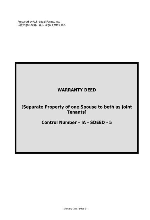 Update Warranty Deed to Separate Property of One Spouse to Both Spouses as Joint Tenants - Iowa Email Notification Postfinish Bot