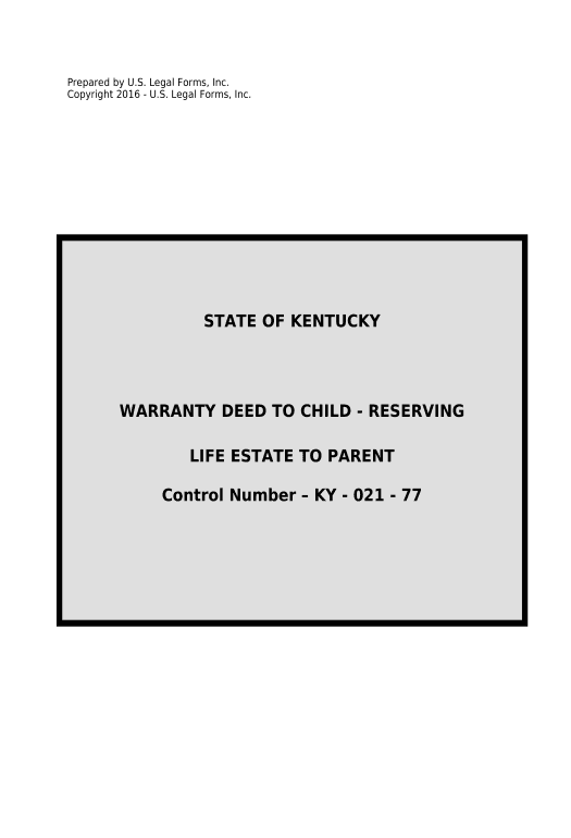 Automate Warranty Deed to Child Reserving a Life Estate in the Parents - Kentucky