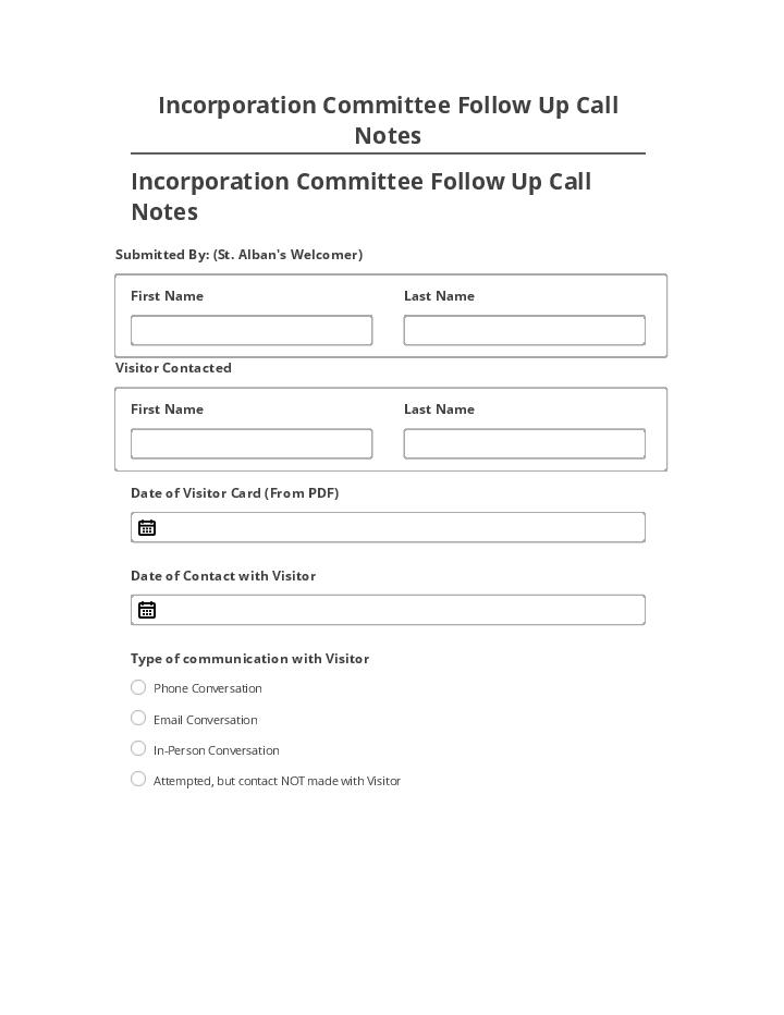 Arrange Incorporation Committee Follow Up Call Notes
