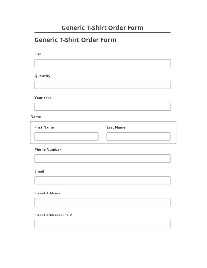 Incorporate Generic T-Shirt Order Form in Netsuite