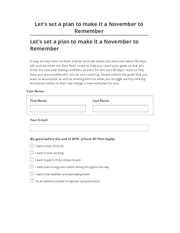 Arrange Let's set a plan to make it a November to Remember