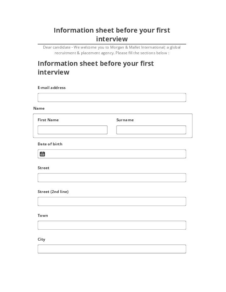 Incorporate Information sheet before your first interview