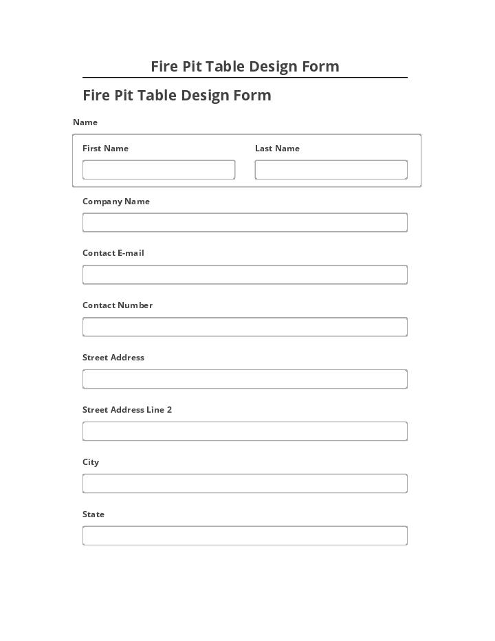 Pre-fill Fire Pit Table Design Form