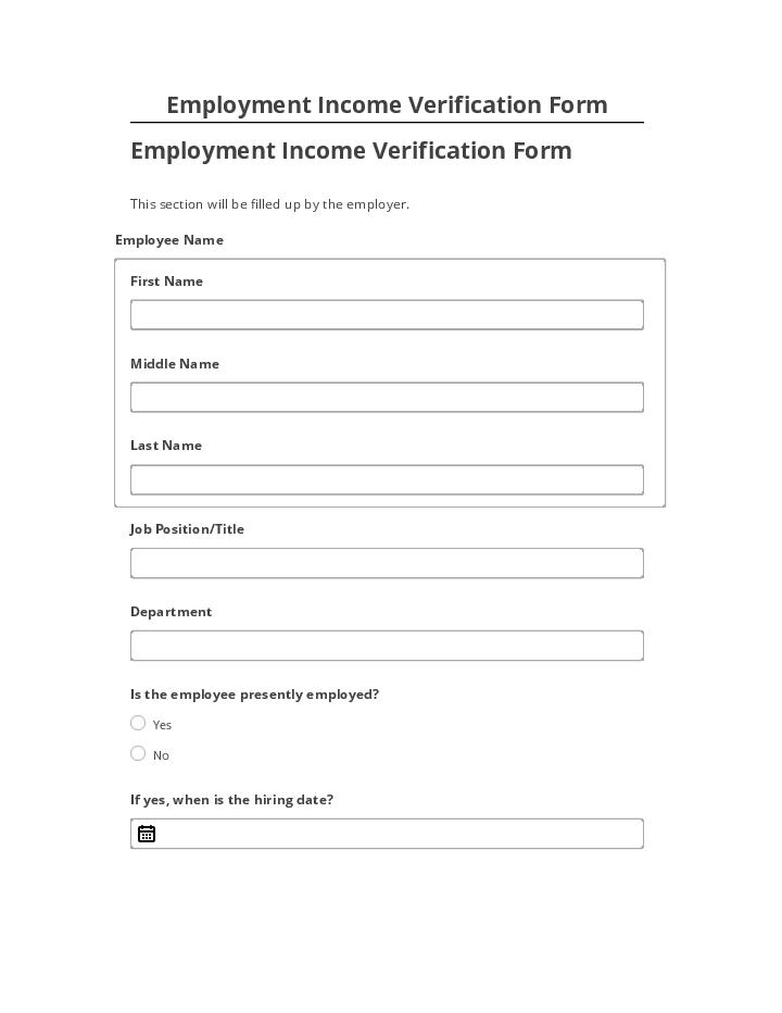 Automate Employment Income Verification Form