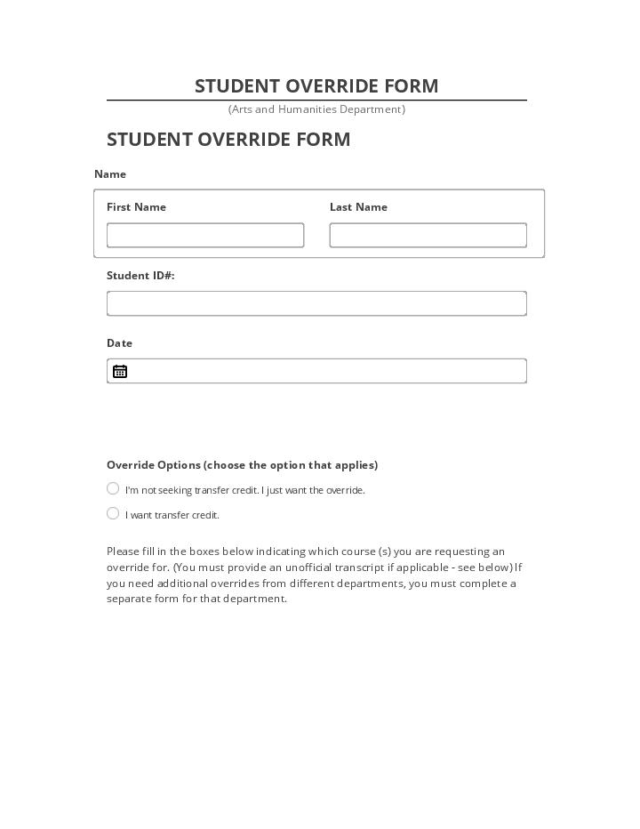 Automate STUDENT OVERRIDE FORM