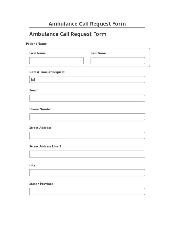 Automate Ambulance Call Request Form