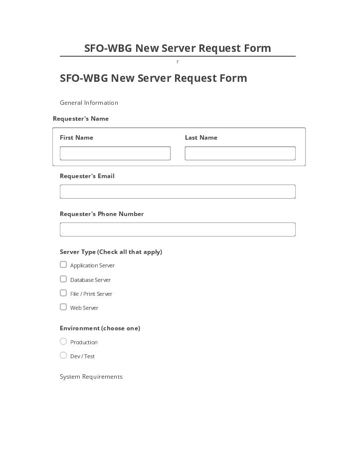 Incorporate SFO-WBG New Server Request Form in Salesforce