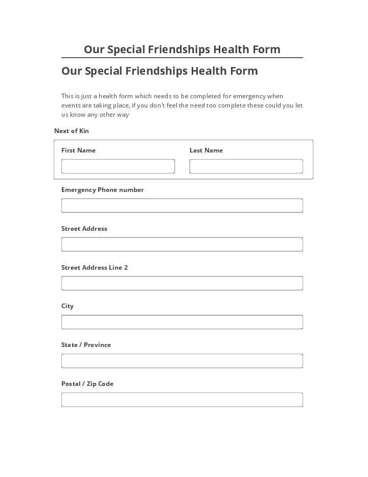 Automate Our Special Friendships Health Form