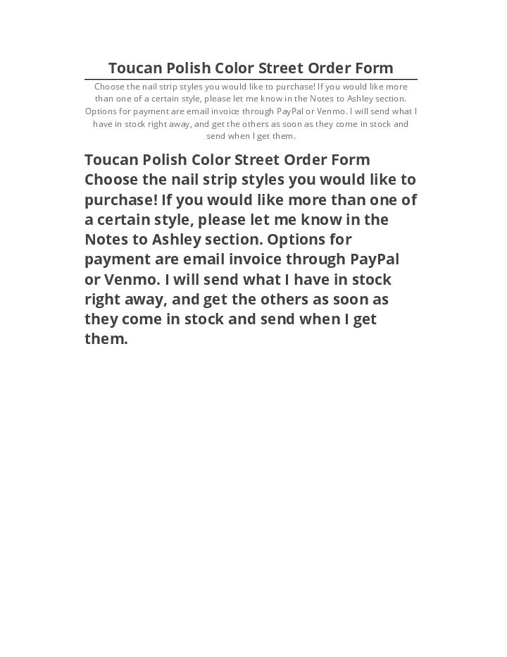 Arrange Toucan Polish Color Street Order Form in Netsuite