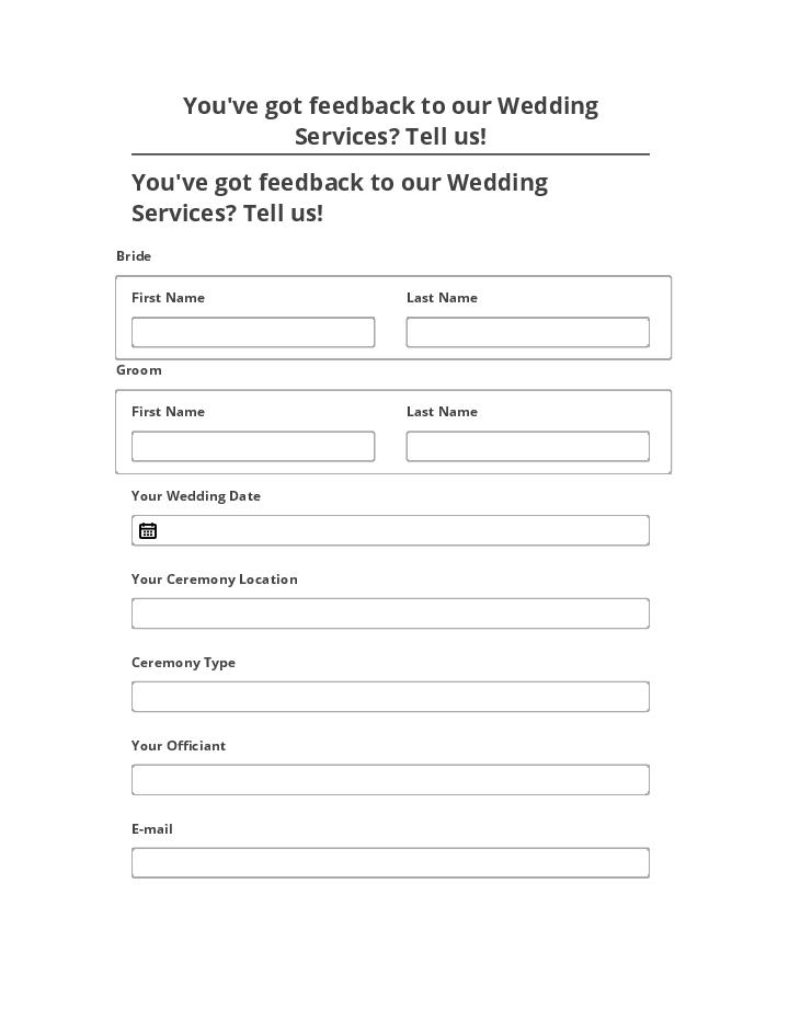 Pre-fill You've got feedback to our Wedding Services? Tell us! from Salesforce