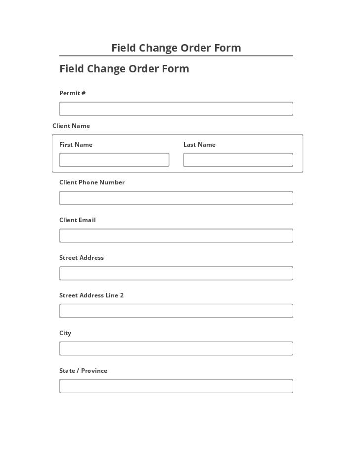 Manage Field Change Order Form in Salesforce