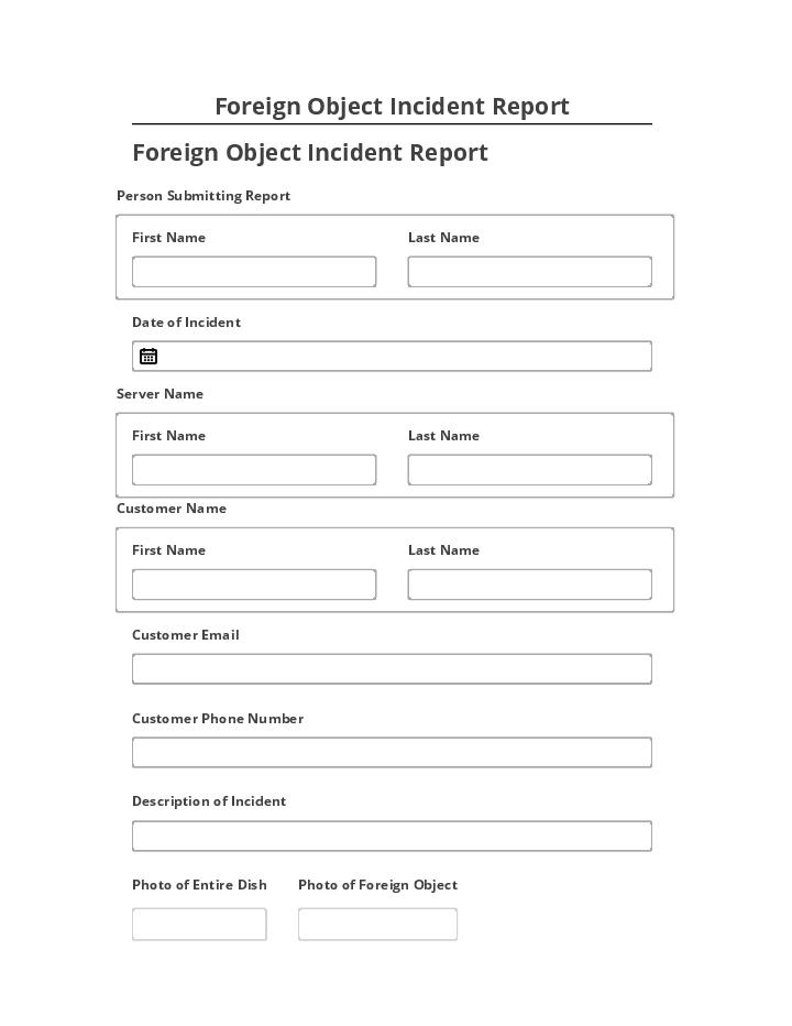 Update Foreign Object Incident Report