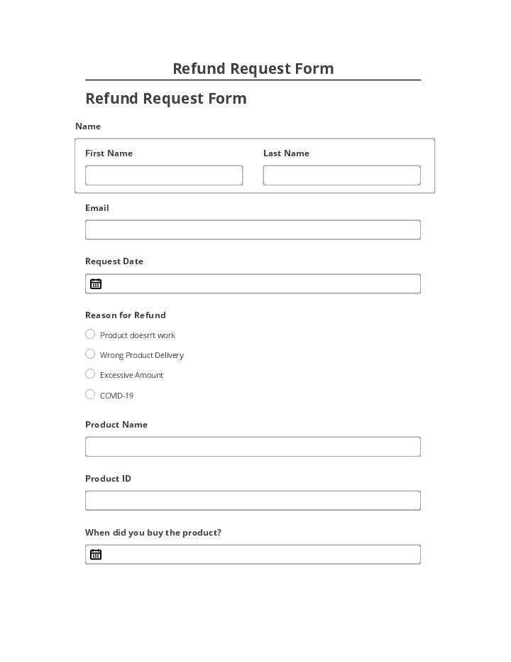 Pre-fill Refund Request Form