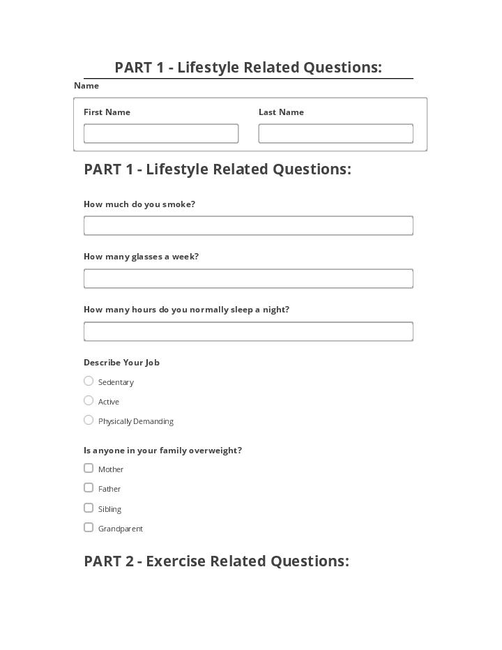Integrate PART 1 - Lifestyle Related Questions: