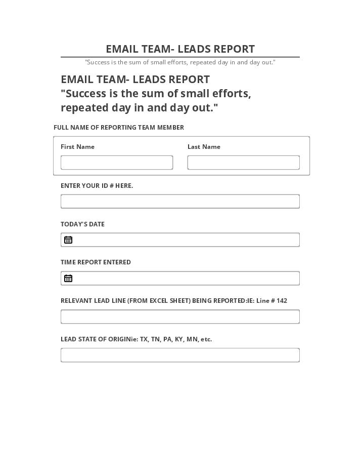 Arrange EMAIL TEAM- LEADS REPORT