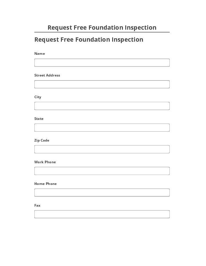 Arrange Request Free Foundation Inspection