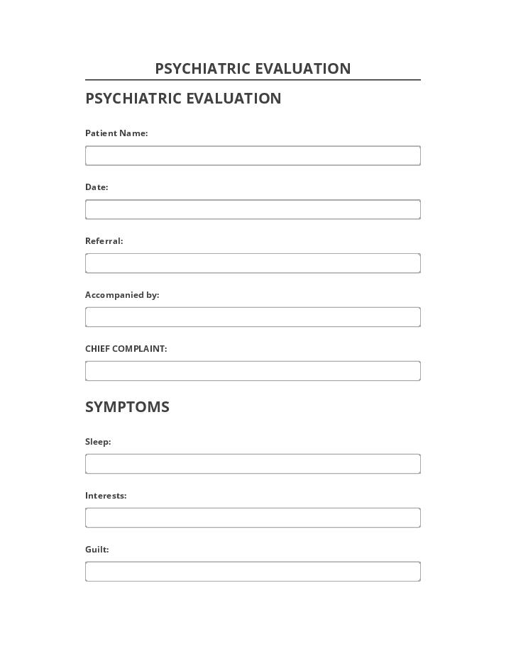 Manage PSYCHIATRIC EVALUATION in Salesforce