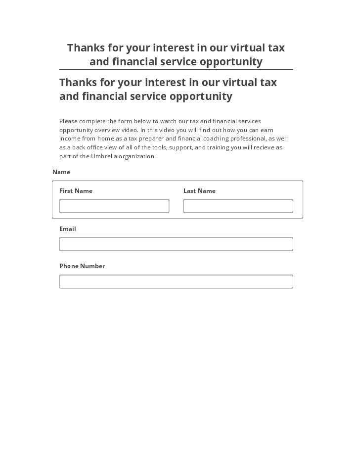 Arrange Thanks for your interest in our virtual tax and financial service opportunity Netsuite