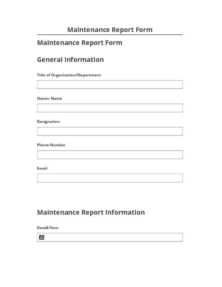 Integrate Maintenance Report Form Salesforce