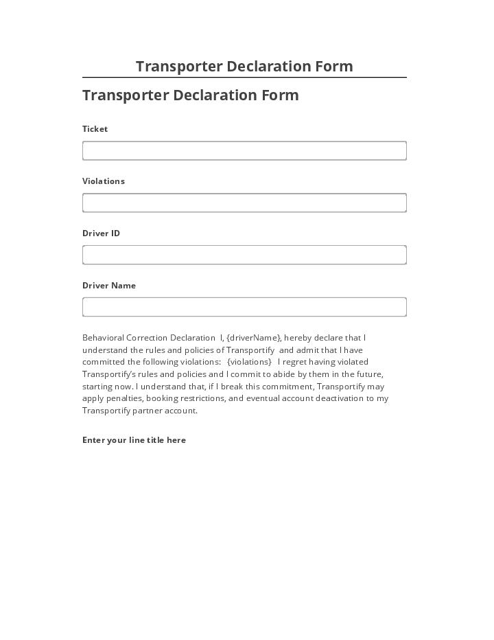 Arrange Transporter Declaration Form Salesforce