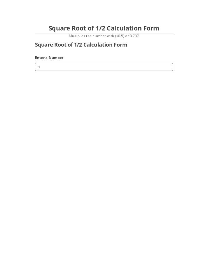 Arrange Square Root of 1/2 Calculation Form Netsuite