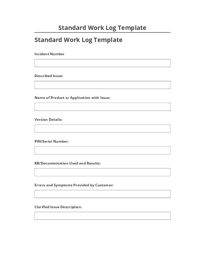 Manage Standard Work Log Template Salesforce