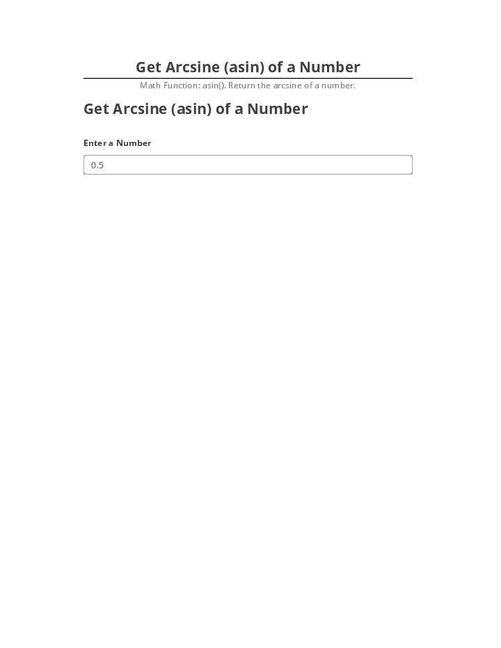 Automate Get Arcsine (asin) of a Number