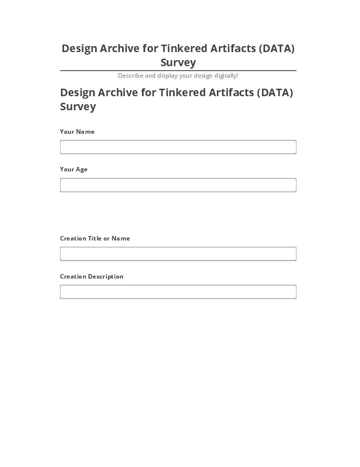 Synchronize Design Archive for Tinkered Artifacts (DATA) Survey
