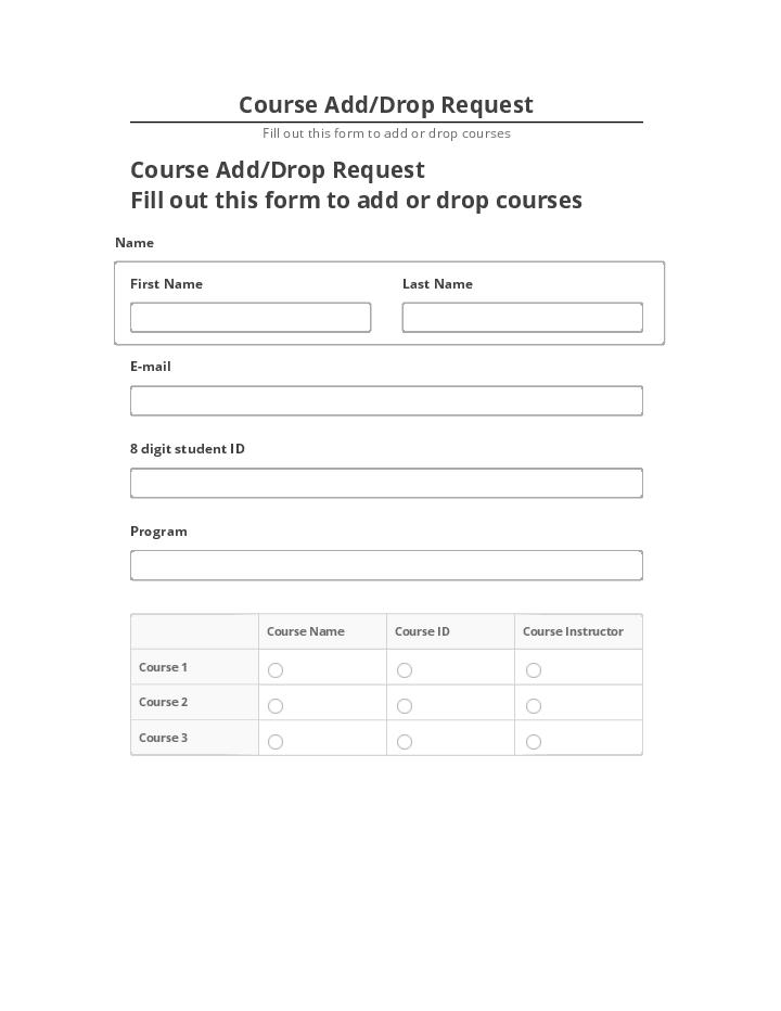 Pre-fill Course Add/Drop Request Netsuite
