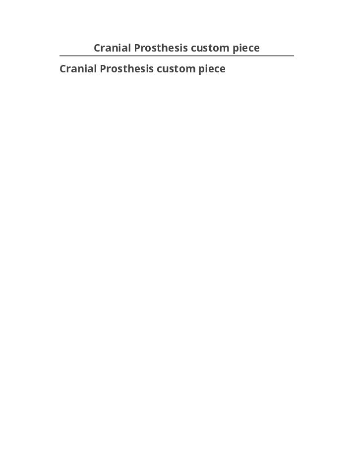 Arrange Cranial Prosthesis custom piece Salesforce