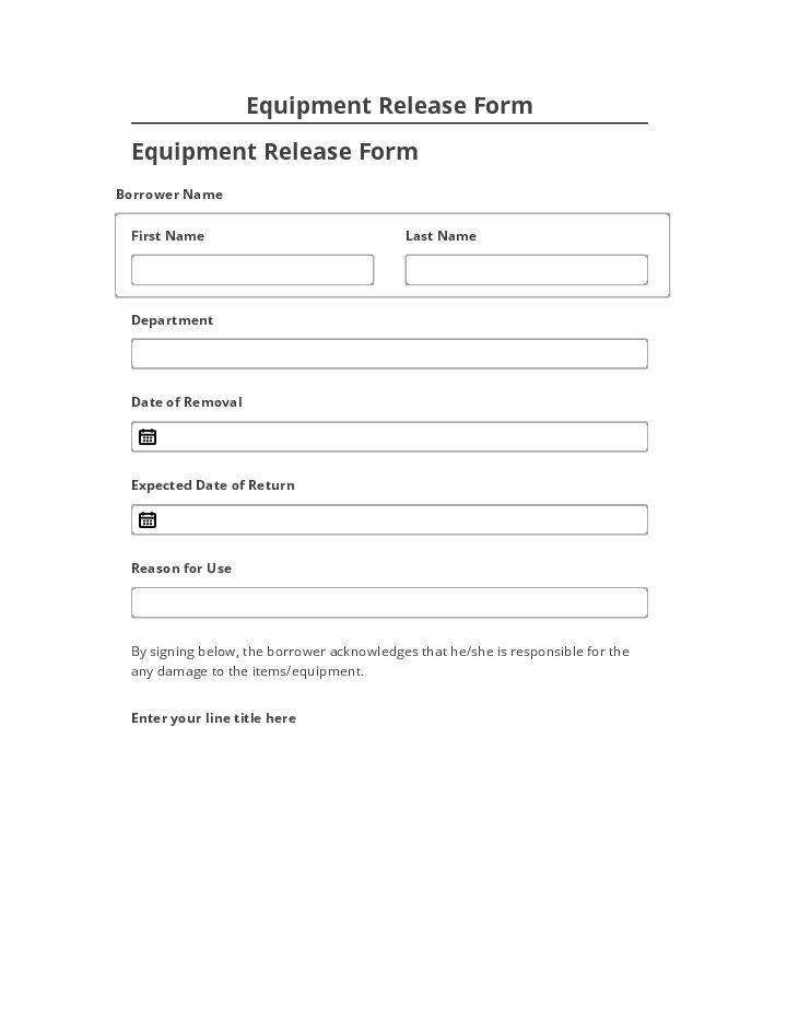 Incorporate Equipment Release Form
