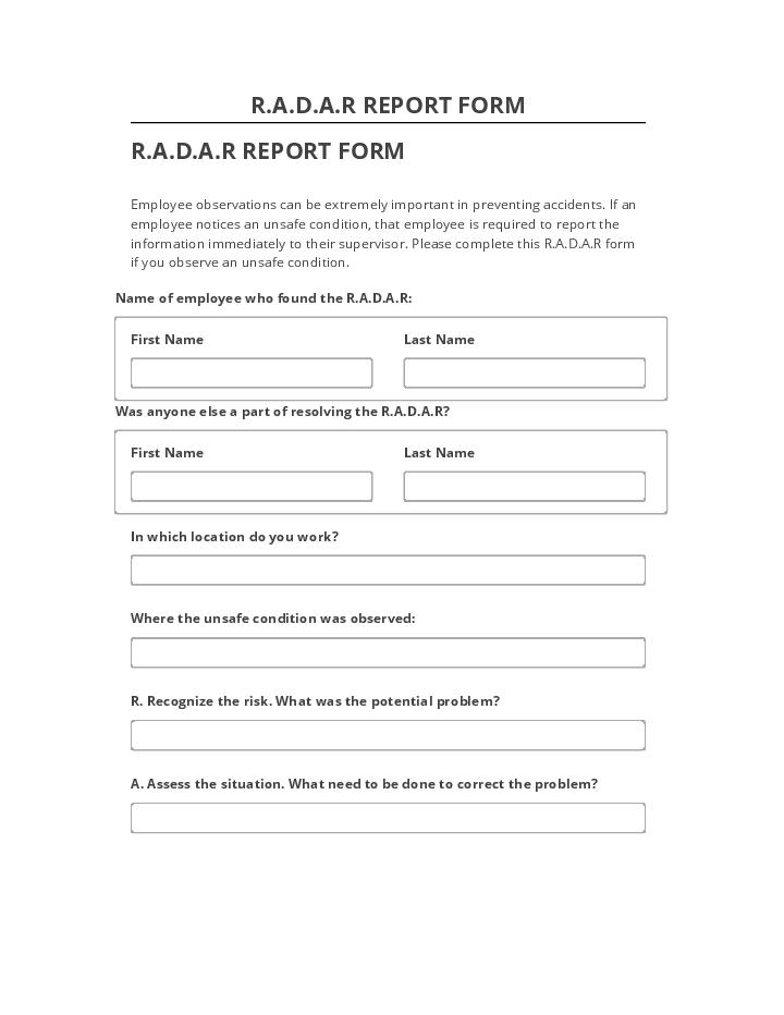 Automate R.A.D.A.R REPORT FORM