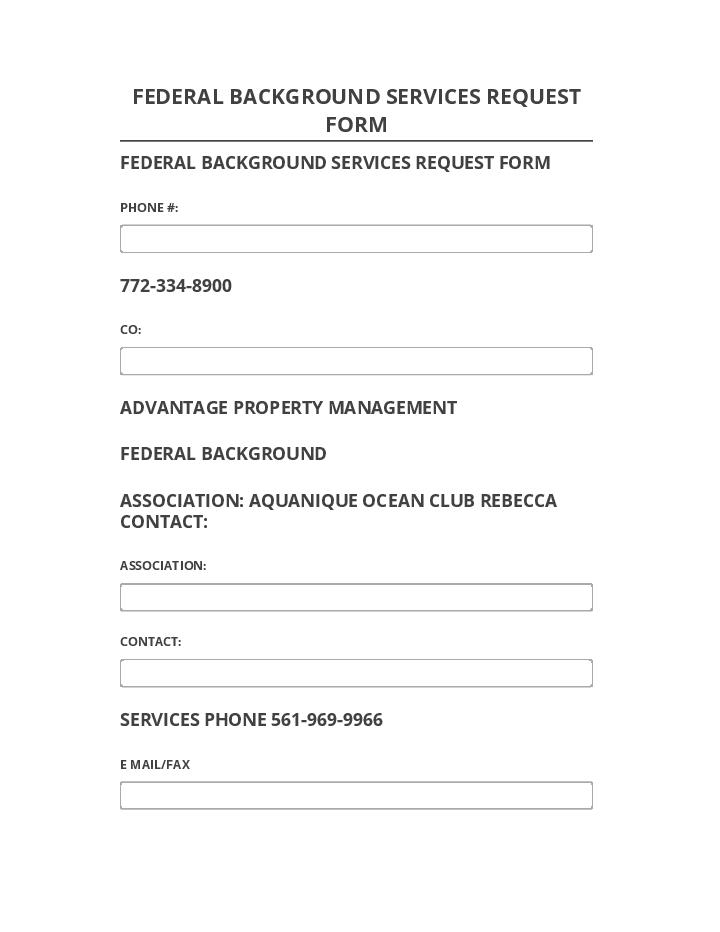 Integrate FEDERAL BACKGROUND SERVICES REQUEST FORM